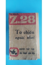TỬ CHIẾN NGOÀI KHƠI - Z28
