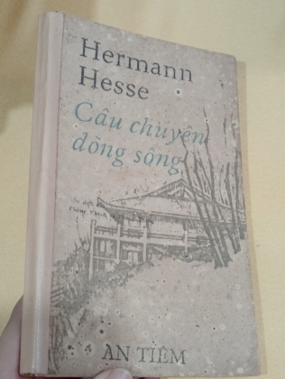 CÂU CHUYỆN DÒNG SÔNG - HERMANN HEESE (PHÙNG KHÁNH VÀ PHÙNG THĂNG DỊCH)