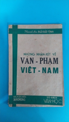 NHỮNG NHẬN XÉT VỀ VĂN PHẠM VIỆT NAM - BÙI ĐỨC TỊNH