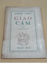 GIAO CẢM - CAMUS (TRẦN THIỆN ĐẠO DỊCH)