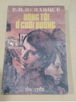 BÓNG TỐI Ở CUỐI ĐƯỜNG - Erich Maria Remarque (VÕ ĐÌNH LÂN DỊCH THUẬT)