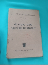 ĐỀ CƯƠNG GIẢNG &#34;LỊCH SỬ TIÊN HÓA NHÂN LOẠI&#34;