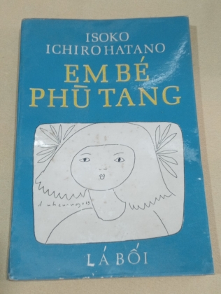 EM BÉ PHÙ TANG - ISOKO ICHIRO HATANO (TRƯƠNG ĐÌNH CỬ DỊCH THUẬT)