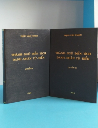 THÀNH NGỮ ĐIỂN TÍCH DANH NHÂN TỪ ĐIỂN - TRỊNH VÂN THANH