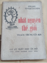 NHẤT NGUYÊN THẾ GIỚI - THẠCH TRUNG GIẢ DỊCH
