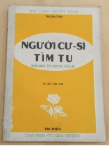 NGƯỜI CƯ SĨ TÌM TU