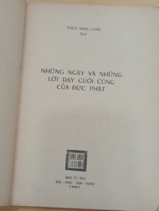 NHỮNG NGÀY VÀ NHỮNG LỜI DẠY CUỐI CÙNG CỦA ĐỨC PHẬT - THÍCH MINH CHÂU