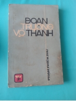 ĐOẠN TRƯỜNG VÔ THANH - PHẠM THIÊN THƯ