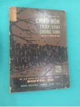 CHIÊU HỒN THẬP LOẠI CHÚNG SINH - ĐÀM QUANG THIỆN