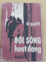 BÍ QUYẾT ĐỜI SỐNG HOẠT ĐỘNG