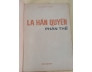 LA HÁN QUYỀN PHẦN THẾ