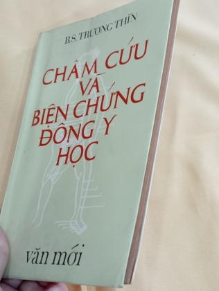 CHÂM CỨU VÀ BIỆN CHỨNG ĐÔNG Y HỌC - TRƯƠNG THÌN