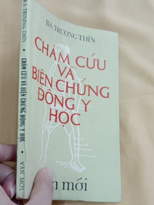 CHÂM CỨU VÀ BIỆN CHỨNG ĐÔNG Y HỌC - TRƯƠNG THÌN