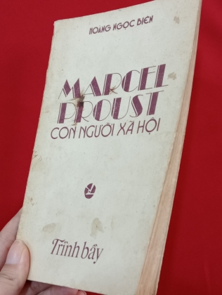 MARCEL PROUST CON NGƯỜI XÃ HỘI - HOÀNG NGỌC BIÊN