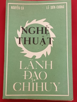 NGHỆ THUẬT LÃNH ĐẠO CHỈ HUY