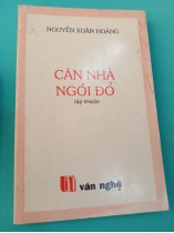 CĂN NHÀ NGÓI ĐỎ- NGUYỄN XUÂN HOÀNG