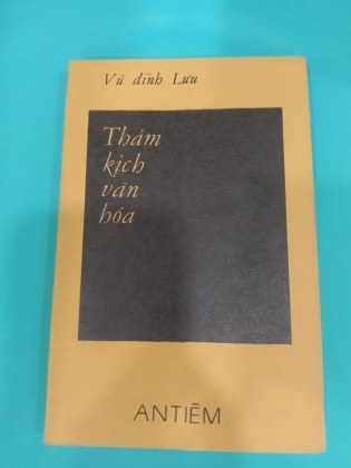 THẢM KỊCH VĂN HÓA- VŨ ĐÌNH LƯU