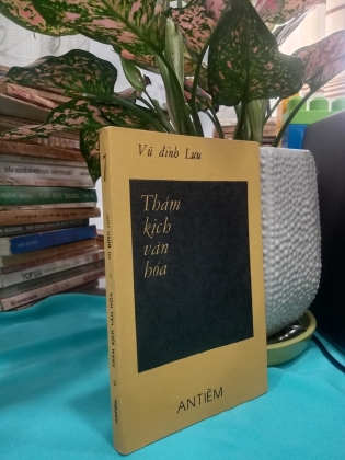 THẢM KỊCH VĂN HÓA- VŨ ĐÌNH LƯU