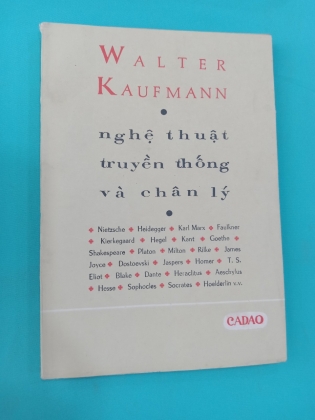 NGHỆ THUẬT TRUYỀN THỐNG VÀ CHÂN LÝ - HOÀI KHANH 