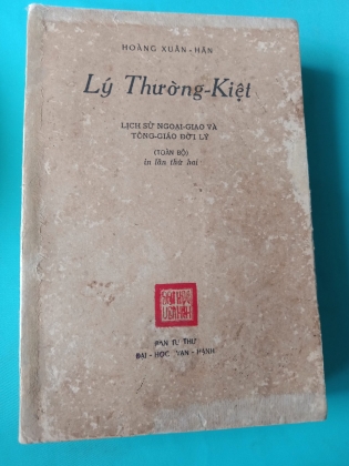 LÝ THƯỜNG KIỆT LỊCH SỬ NGOẠI GIAO TRIỀU LÝ - HOÀNG XUÂN HÃN