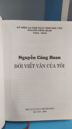 NGUYỄN CÔNG HOAN ĐỜI VIẾT VĂN CỦA TÔI THAM NHÀ NGƯỜI ANH EM CHIẾN ĐẤU 