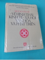 MỘT SỐ VẤN ĐỀ VỀ HÌNH THÁI KINH TẾ XÃ HỘI VĂN HÓA VÀ PHÁT TRIỂN
