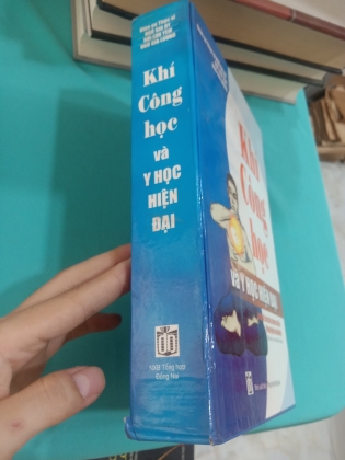KHÍ CÔNG HỌC VÀ Y HỌC HIỆN ĐẠI