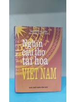 NGHÌN CÂU THƠ TÀI HOA VIỆT NAM