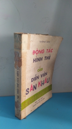 ĐỘNG TÁC HÌNH THỂ CỦA DIỄN VIÊN SÂN KHẤU   