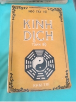 KINH DỊCH - NGÔ TẤT TỐ