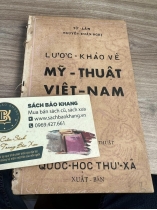 LƯỢC KHẢO MỸ THUẬT VIỆT NAM 