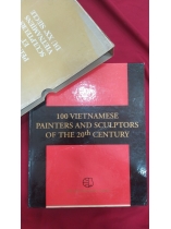 100 VIETNAMESE PAINTERS AND SCULPTORS OFTHE 20th CENTURY          