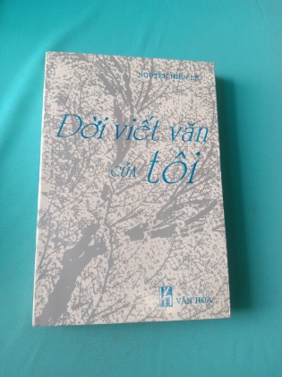 ĐỜI VIẾT VĂN CỦA TÔI