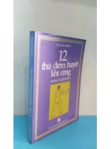 12 THỦ ĐIỂM HUYỆT KHÍ CÔNG 