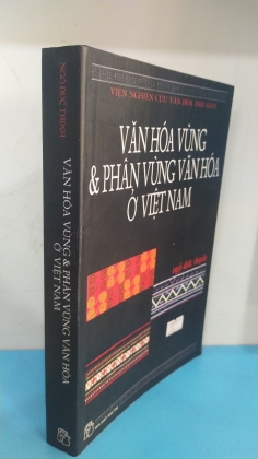 VĂN HOÁ VÙNG VÀ PHÂN VÙNG VĂN HOÁ Ở VIỆT NAM