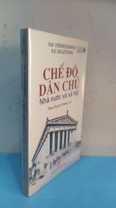 CHẾ ĐỘ DÂN CHỦ NHÀ NƯỚC VÀ XÃ HỘI 