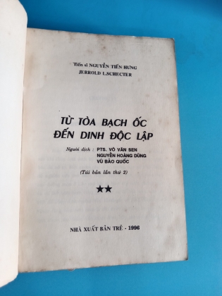 TỪ TÒA BẠCH ỐC ĐẾN DINH ĐỘC LẬP 