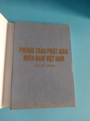 PHONG TRÀO PHẬT GIÁO MIỀN NAM VIỆT NAM NĂM 1963 