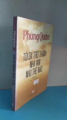 TÔI ĐÃ TRỞ THÀNH NHÀ VĂN NHƯ THẾ NÀO 