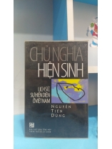 CHỦ NGHĨA HIỆN SINH - LỊCH SỬ, SỰ HIỆN DIỆN Ở VIỆT NAM