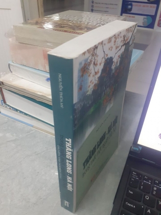 THĂNG LONG - HÀ NỘI TRONG MẮT MỘT NGƯỜI HÀ NỘI