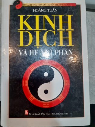 KINH DỊCH VÀ HỆ NHỊ PHÂN 