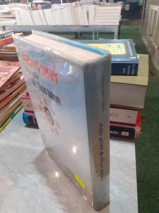 PHONG THỦY DẪN GIẢI VÀ THỰC HÀNH