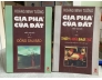 GIA PHẢ CỦA ĐẤT