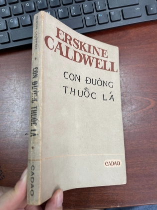 CON ĐƯỜNG THUỐC LÁ - ERSKINE CALDELL ( VŨ ĐÌNH LƯU DỊCH)