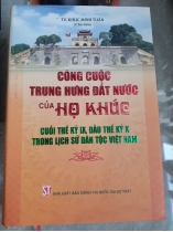 CÔNG CUỘC TRUNG HƯNG ĐẤT NƯỚC CỦA HỌ KHÚC 