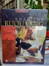 KHÁM PHÁ RƯỢU VANG 