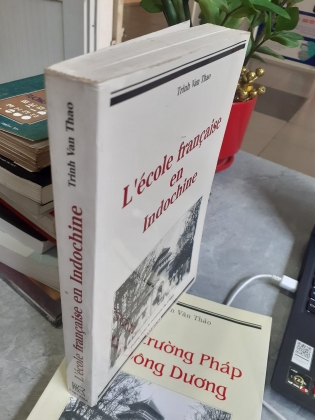 NHÀ TRƯỜNG PHÁP Ở ĐÔNG DƯƠNG