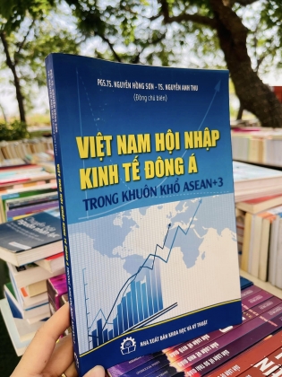 VIỆT NAM HỘI NHẬP KINH TẾ ĐÔNG Á TRONG KHUÔN KHỔ ASEAN + 3