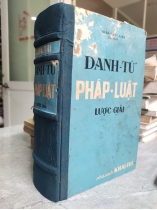 DANH TỪ PHÁP LUẬT LƯỢC GIẢI - TRẦN THÚC LINH